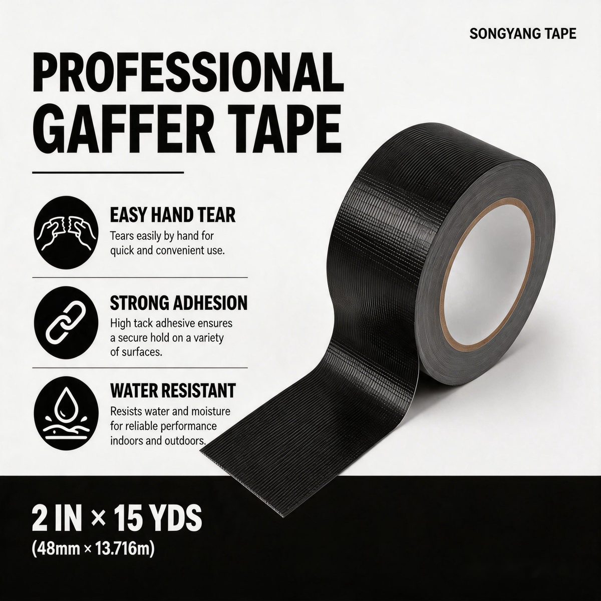SONGYANG TAPE professional gaffer tape product shot — easy hand tear, strong adhesion and water resistant callouts, 2 in × 15 yds (48 mm × 13.716 m)